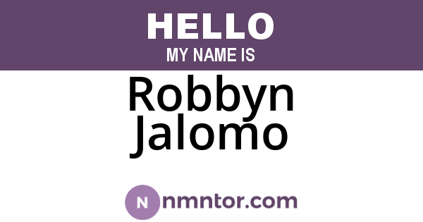 Robbyn Jalomo