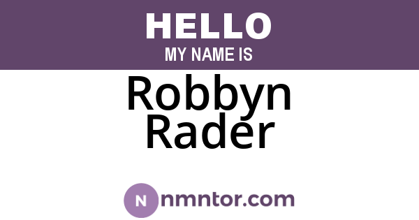 Robbyn Rader