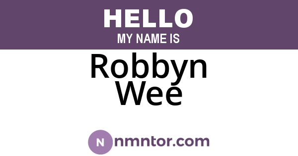 Robbyn Wee