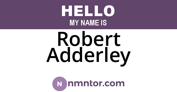 Robert Adderley