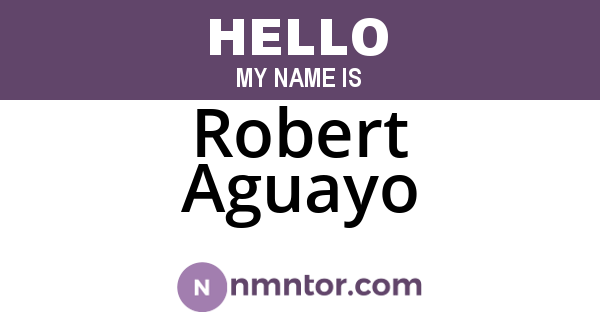 Robert Aguayo