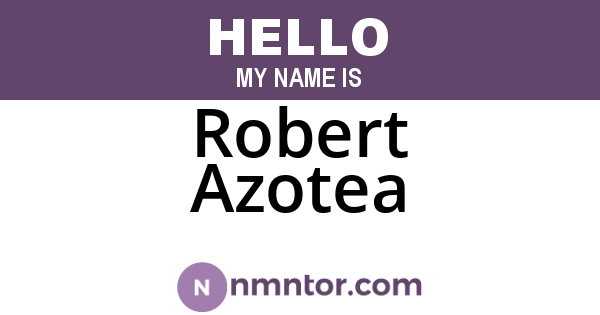 Robert Azotea