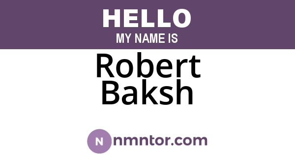 Robert Baksh