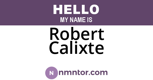 Robert Calixte