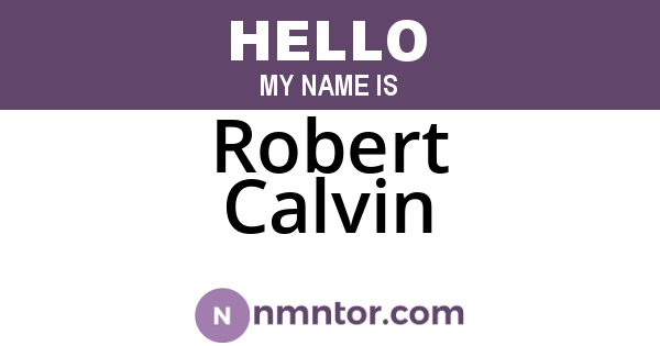Robert Calvin