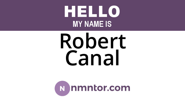 Robert Canal