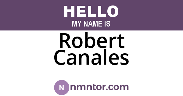 Robert Canales