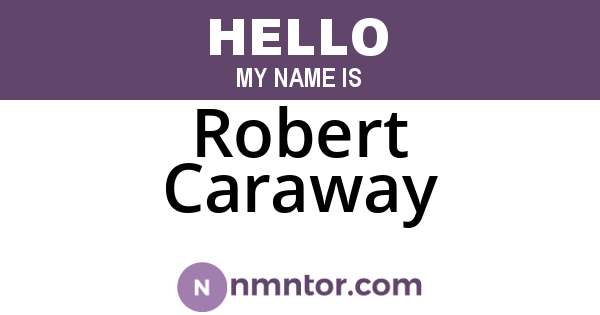 Robert Caraway