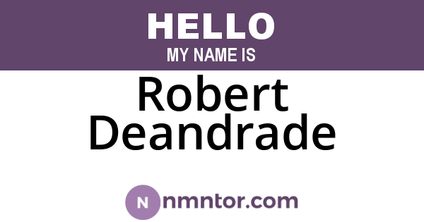 Robert Deandrade