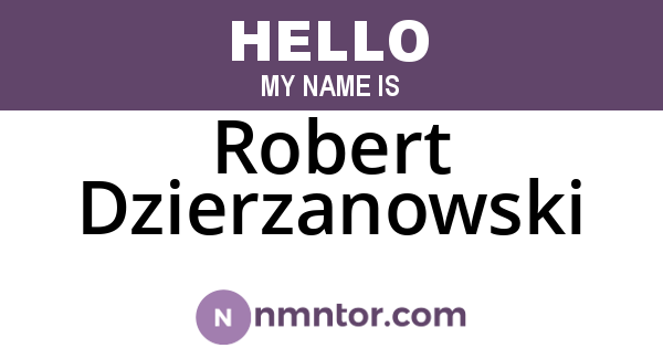 Robert Dzierzanowski