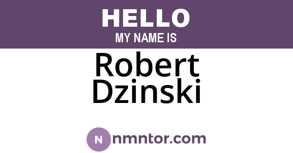 Robert Dzinski