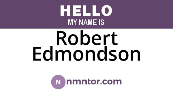 Robert Edmondson