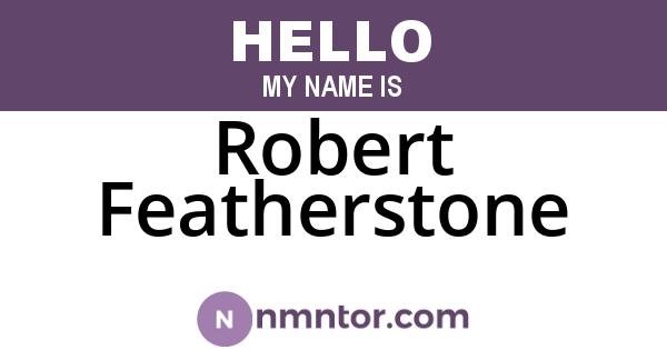Robert Featherstone