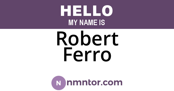 Robert Ferro