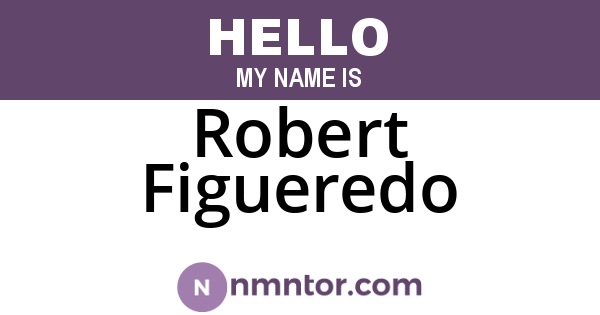 Robert Figueredo