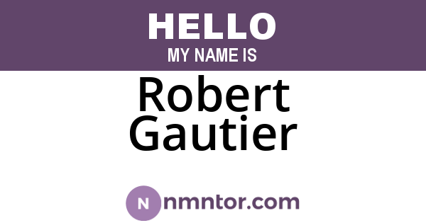 Robert Gautier