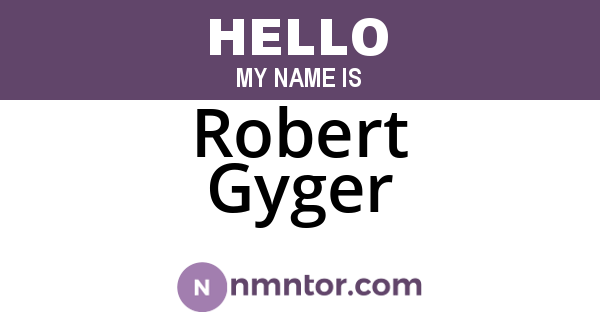 Robert Gyger