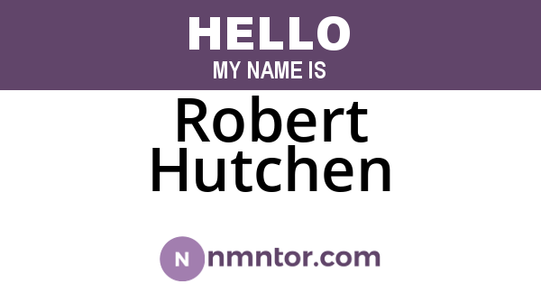 Robert Hutchen