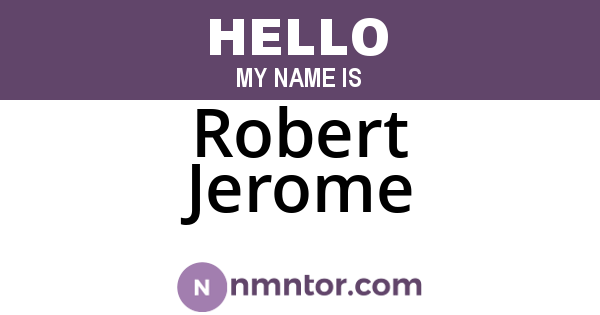Robert Jerome