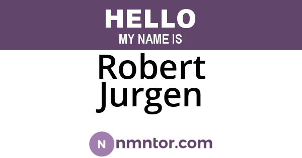 Robert Jurgen