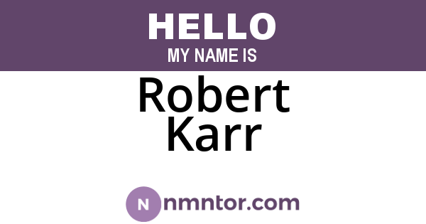 Robert Karr