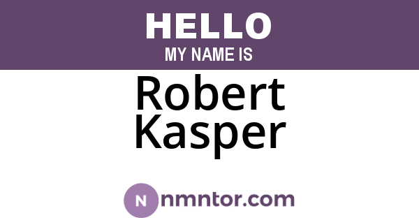 Robert Kasper