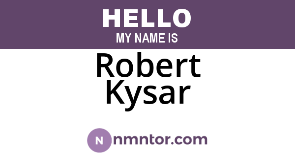 Robert Kysar