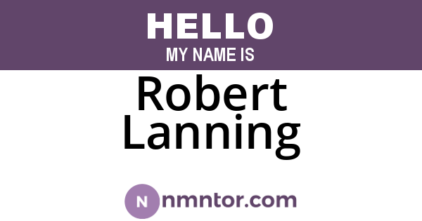 Robert Lanning
