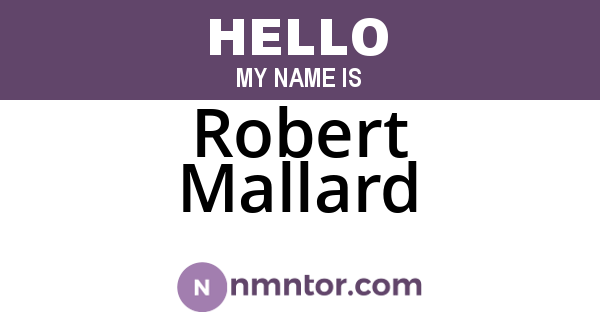Robert Mallard