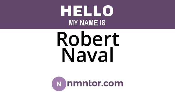 Robert Naval