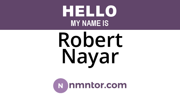Robert Nayar