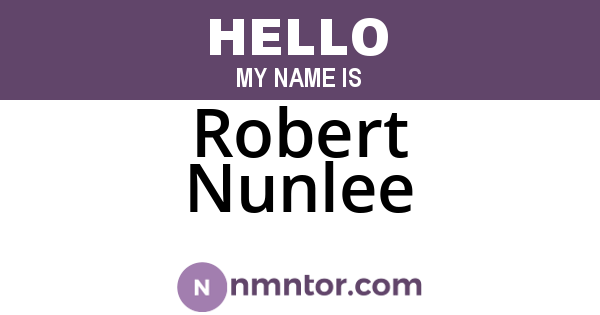 Robert Nunlee