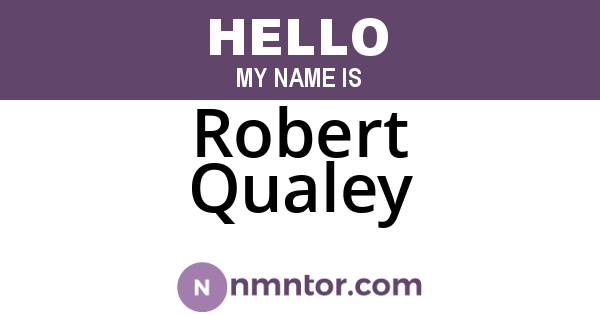 Robert Qualey