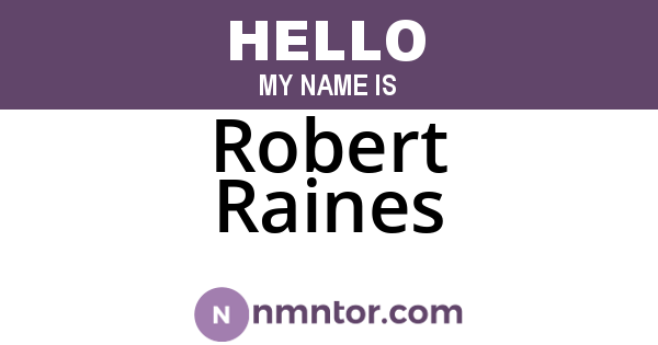 Robert Raines