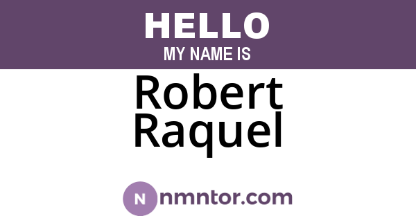 Robert Raquel