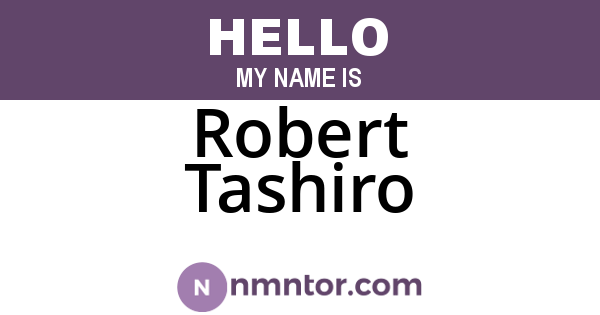 Robert Tashiro