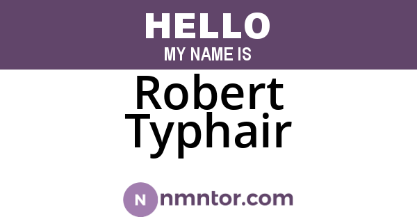Robert Typhair