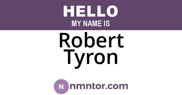 Robert Tyron