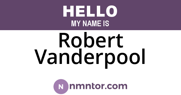 Robert Vanderpool