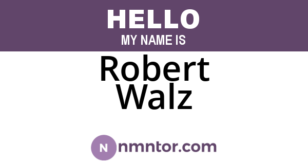 Robert Walz