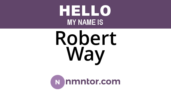 Robert Way
