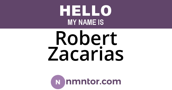 Robert Zacarias