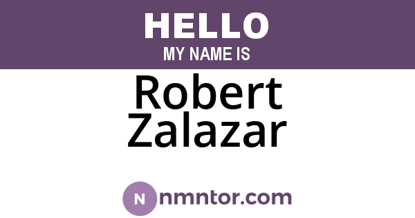 Robert Zalazar