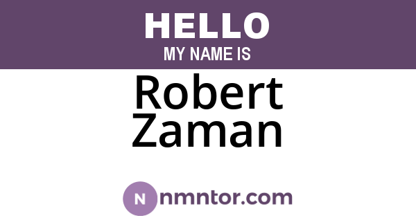 Robert Zaman