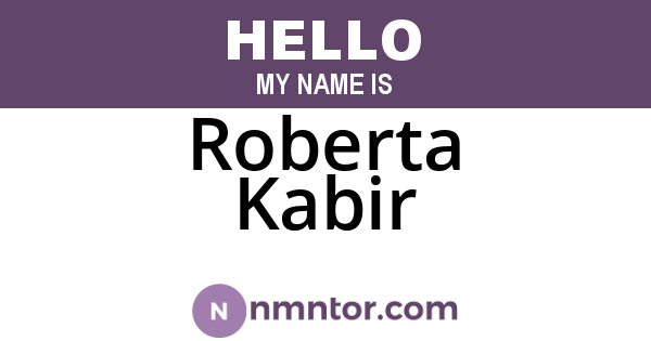 Roberta Kabir
