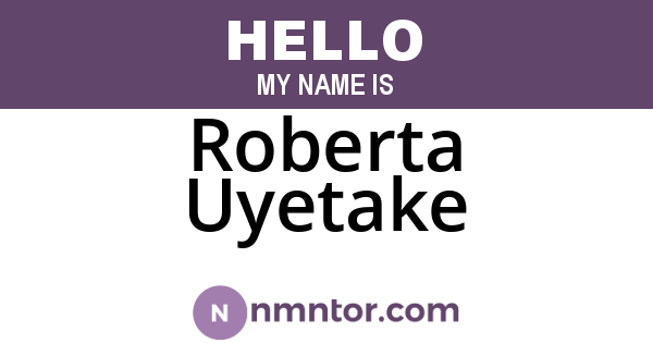 Roberta Uyetake