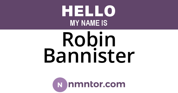 Robin Bannister