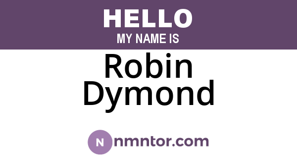 Robin Dymond