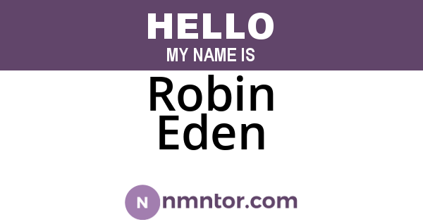 Robin Eden