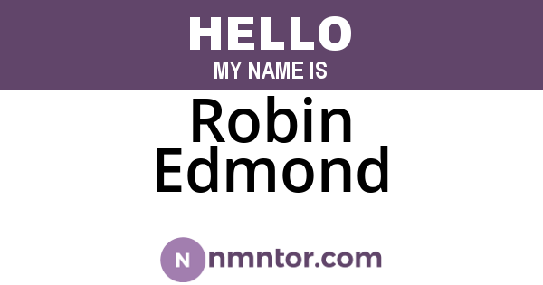 Robin Edmond